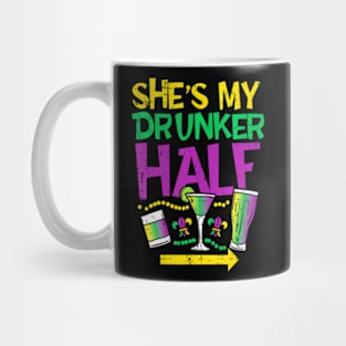 Shes My Drunker Half Matching Couple Boyfriend Mardi Gras Mug